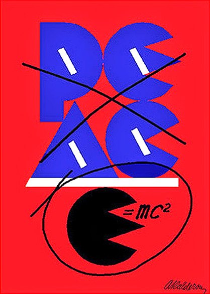 Print 'Peace': the word PEACE in blue block letters crossed out by black lines over a red background, with a black Pac-Man-like shape and the equation E=MC squared below.