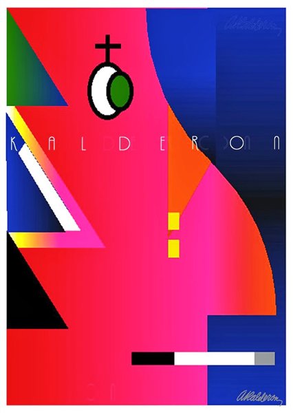 Poster Kalderon Art Exhibition: bold geometric triangles in pink, blue, black, green and yellow with a cross-and-eye symbol above stacked letters spelling 'Kalderon'.