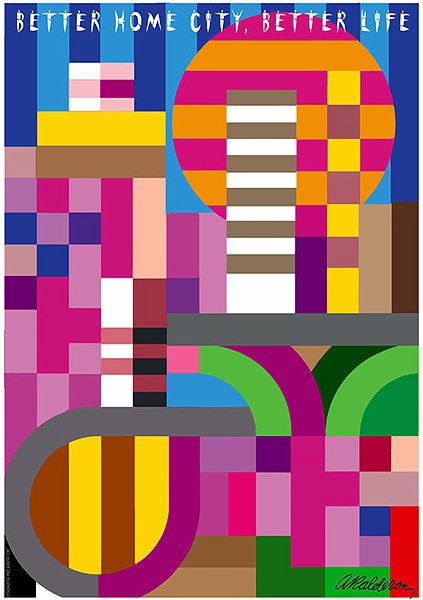 Social-issue poster 'Better Home City, Better Life': an abstract geometric cityscape of colourful blocks, checkered patterns, and a large sun-like circle in pink, orange, blue and yellow; headline reads 'Better Home City, Better Life'.