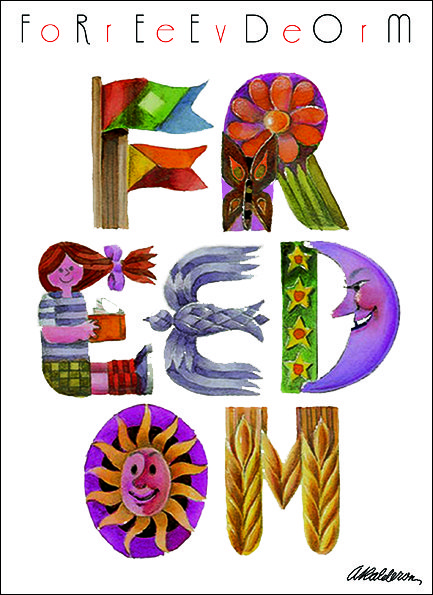 Poster 'Ffreedom': hand-lettered folk-art word 'Freedom' where each letter is illustrated as a flag, flower, girl, bird, moon and sun in bright primary colours on white.