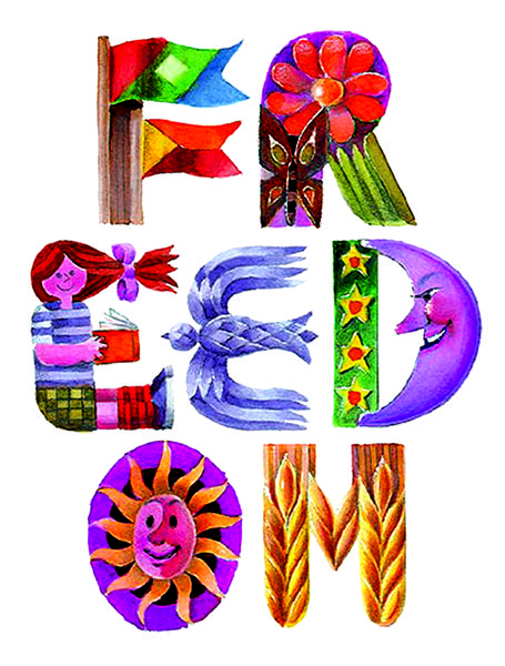 Poster 'Freedom': the word 'Freedom' hand-painted with each letter transformed into a flag, flower, girl, dove, crescent moon and smiling sun in vivid colours on white.