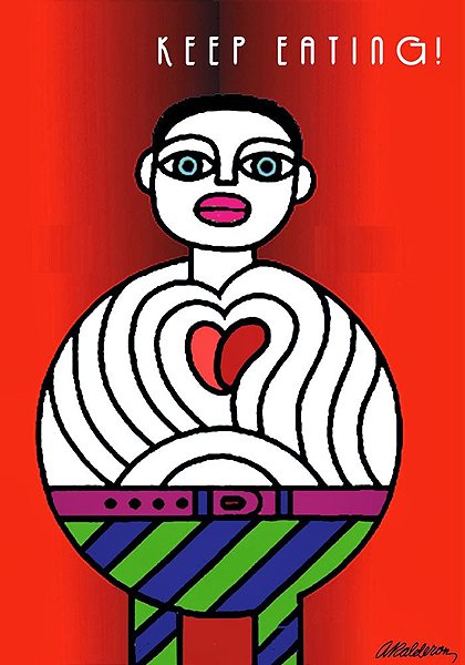 Social-issue poster 'Keep Eating': a round-bodied cartoon figure with black-striped torso and a red heart, striped legs, on a red background; headline 'Keep Eating!'.