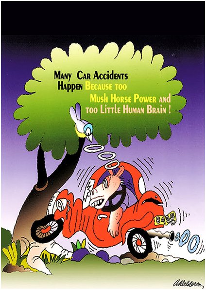 Social-issue poster 'Many Car Accidents': cartoon driver crashing a red car into a tree under a purple night sky, birds circling his head; headline reads 'Many Car Accidents Happen Because too Mush Horse Power and too Little Human Brain!'