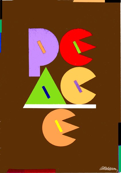 Poster 'Peace Original': the letters of 'Peace' formed from flat Pac-Man-style circles, a green triangle and purple/red/orange shapes on a brown background.