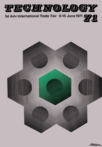 Commercial poster 'Technology 71 IInternl. Fair': a symmetric cluster of grey op-art hexagon spheres surrounding one green sphere on a lavender ground; headline reads 'Technology 71, Tel Aviv International Trade Fair, 8-15 June 1971'.